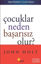 Çocuklar Neden Başarısız Olur?